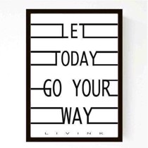Livink -  Plakat - Let today go your way A3